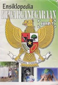 Image of Ensiklopedia Kewarganegaraan Jilid 3