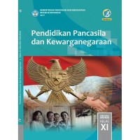 Image of Buku Guru Pendidikan Pancasila dan Kewarganegaraan Untuk SMA Kelas XI