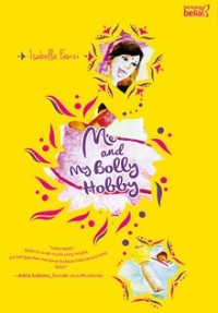 Image of Me And My Bolly Hobby