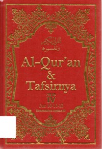 Al-Qur'an & Tafsirnya Jilid IV | Juz 10, 11, 12