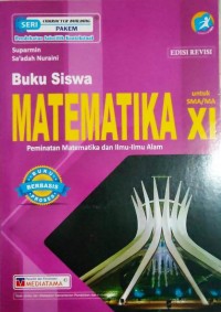 Image of Matematika untuk SMA Kelas XI | Peminatan Matematika dan Ilmu-Ilmu Alam