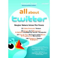 Image of All About Twitter Bongkar rahasia sukses men-tweets