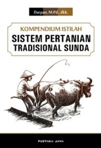 Image of kompendium Istilah Sistem Pertanian Tradisional Sunda