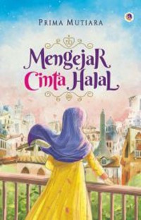 Image of Mengejar Cinta Halal