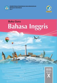 Image of Buku Guru Bahasa Inggris Untuk SMA Kelas X