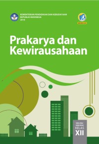 Image of Prakarya dan Kewirausahaan untuk SMA Kelas XII