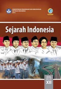 Image of Sejarah Indonesia untuk SMA Kelas  XII