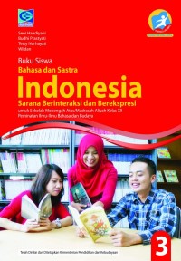 Image of Bahasa dan Sastra Indonesia untuk SMA Kelas XII