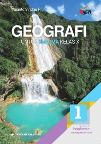 Image of Geografi untuk SMA Kelas X | Kelompok Peminatan