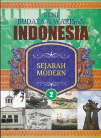 Image of Seni Budaya & Warisan Indonesia 2 | Sejarah Modern
