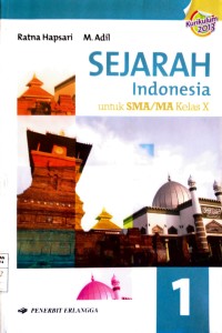 Image of Sejarah Indonesia untuk SMA Kelas X