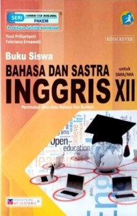 Image of Bahasa dan Sastra Inggris untuk SMA Kelas XII | Peminatan Ilmu-Ilmu Bahasa dan Budaya