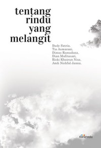 Tentang Rindu Yang Melangit