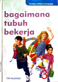 Image of Bagaimana Tubuh Bekerja