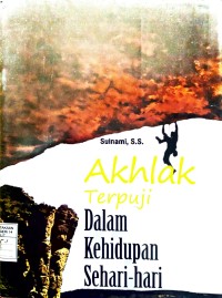 Image of Akhlak Terpuji Dalam Kehidupan Sehari-hari