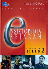 Image of Bilingual Ensiklopedia Sejarah Seri Tokoh Jilid 2