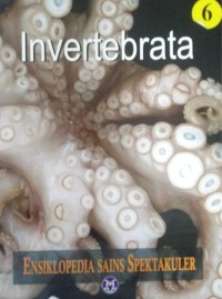 Image of Ensiklopedia Sains Spektakuler 6 | Invertebrata