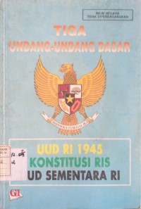 Image of Tiga Undang-Undang Dasar UUD RI 1945 KONSTITUSI RIS UUD SEMENTARA RI