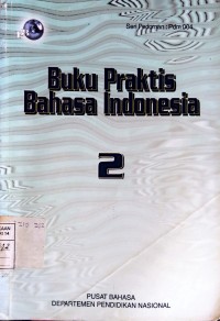 Image of Buku Praktis Bahasa Indonesia 2