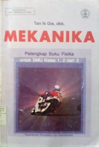 Image of Mekanika Pelengkap Buku Fisika untuk SMU