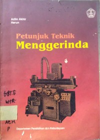 Image of Petunjuk Teknik Menggerinda