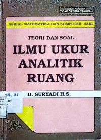 Image of Teori dan Soal Ilmu Ukur Analitik Ruang