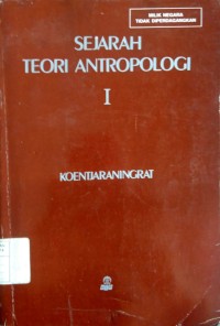 Sejarah Teori Antropologi I