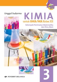 Image of Kimia Untuk SMA Kelas XII | Kelompok Peminatan