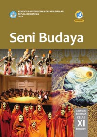 Image of Seni Budaya Untuk SMA Kelas XI Semester 1