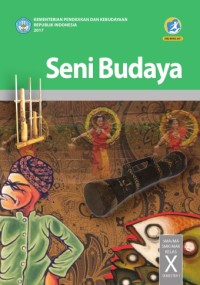 Image of Seni Budaya Untuk SMA Kelas X Semester 1