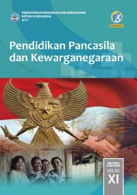 Image of Pendidikan Pancasila dan Kewarganegaraan untuk SMA Kelas XI