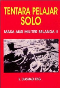Image of Tentara Pelajar Solo Masa Aksi Militer Belanda II