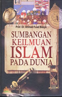 Image of Sumbangan Keilmuan Islam Pada Dunia