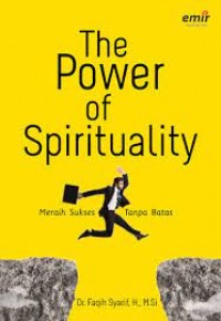 Image of The Power of Spirituality meraih sukses tanpa batas
