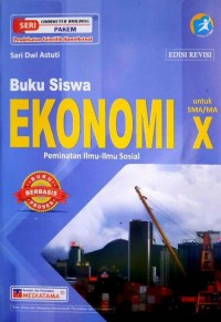 Image of Ekonomi Untuk SMA kelas X | Peminatan Ilmu-ilmu Sosial