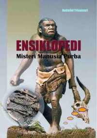 Image of Ensiklopedi Misteri Manusia Purba