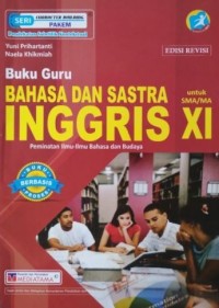 Bahasa dan Sastra Inggris untuk SMA Kelas XI | Peminatan Ilmu-Ilmu Bahasa dan Budaya