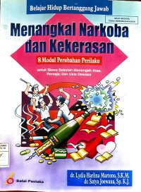 Image of Belajar Hidup Bertanggung Jawab Menangkal Narkoba dan Kekerasan