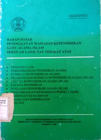 Image of Bahan Dasar Peningkatan Wawasan Kependidikan Guru Agama Islam Bag 3