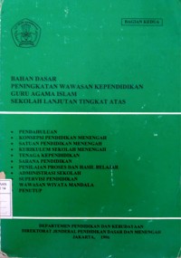 Image of Bahan Dasar Peningkatan Kependidikan Guru Agama Islam Bag 2