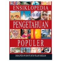 Image of ENSIKLOPEDIA PENGETAHUAN POPULER Jilid 1