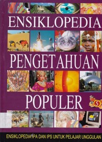 Image of ENSIKLOPEDIA PENGETAHUAN POPULER Jilid 5