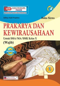 Image of Prakarya dan Kewirausahaan Untuk SMA Kelas X | Wajib