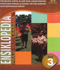 Image of Praja Muda Karana : Mengenal Gerakan Pramuka dan Kepanbduan | Ensiklopedia Praja Muda Karana Jilid 3