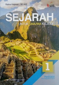 Image of Sejarah untuk SMA Kelas X Peminatan