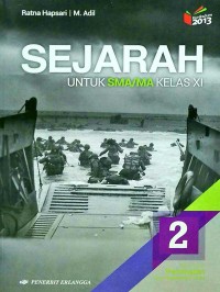 Image of Sejarah untuk SMA Kelas XI Peminatan