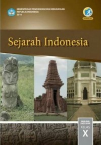 Image of Sejarah Indonesia untuk SMA Kelas X